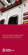 WHAT YOU NEED TO KNOW ABOUT NATIONAL EMS CERTIFICATION