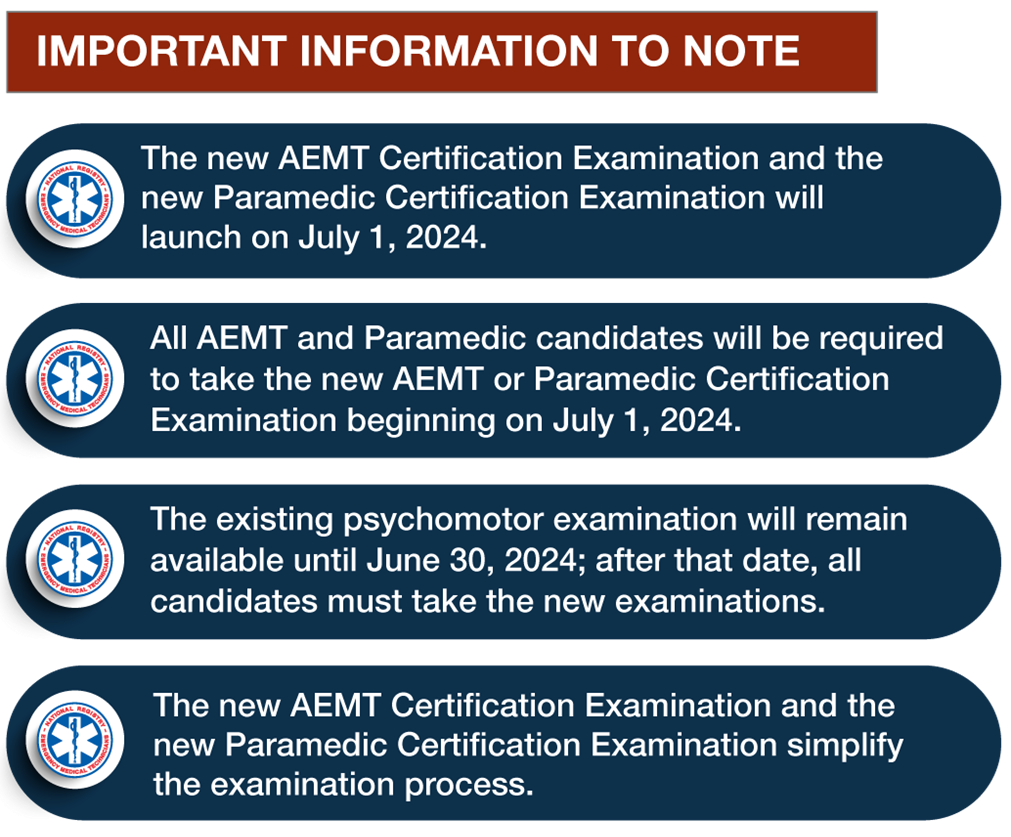 New Certification Examination For Paramedics and AEMTs Launches July 1, 2024 New Certification Examination For Paramedics and AEMTs Launches July 1, 2024